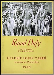 Raoul Dufy: Original Exhibition Poster Galerie Louis Carr� 1948, Tapisseries, Mourlot Lithograph - Posters