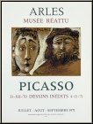 Pablo Picasso: Mourlot Poster Mus�e R�attu Arles, Dessins in�dits 1971