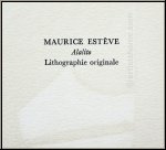 Maurice Est�ve: Original Lithograph 'Alalito' 1972 on Arches, Souvenirs et portraits d'artistes | Lithographs